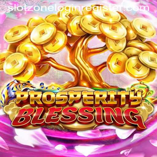 Exploring the Excitement of ProsperityBlessing: A Thrilling Slot Zone Adventure